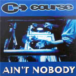 The Course - Ain't Nobody download mp3 flac