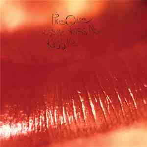 The Cure - Kiss Me Kiss Me Kiss Me download mp3 flac