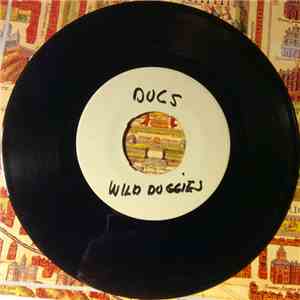 The Dogs  - Wild Doggies / Yesterday Love download mp3 flac
