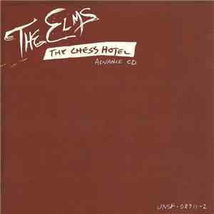 The Elms - The Chess Hotel download mp3 flac