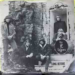 The E-Types - I Can't Do It / Long Before download free