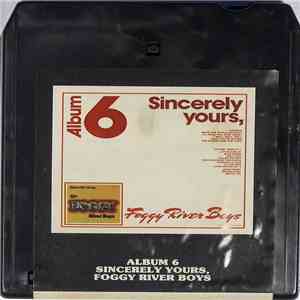 The Foggy River Boys - Sincerely Yours download mp3 flac