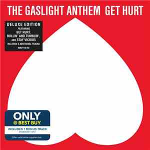 The Gaslight Anthem - Get Hurt download mp3 flac