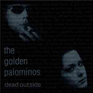 The Golden Palominos - Dead Outside download mp3 flac