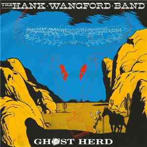 The Hank Wangford Band - Ghost Herd download mp3 flac