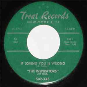 The Inspirators - If Loving You Is Wrong / Three Sixty download free The Inspirators - If Loving You Is Wrong / Three Sixty download mp3 flac
