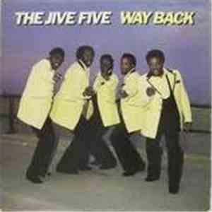 The Jive Five Featuring Eugene Pitt - Way Back download free