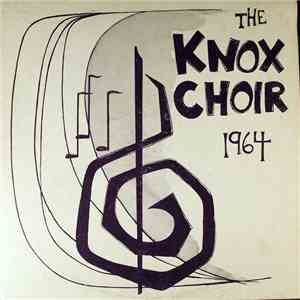 The Knox Choir - The Knox Choir 1964 download mp3 flac