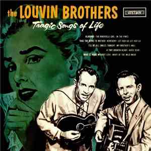 The Louvin Brothers - Tragic Songs Of Life download mp3 flac