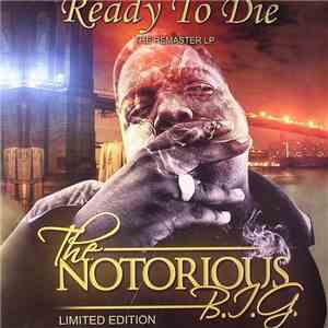 The Notorious B.I.G. - Ready To Die (The Remaster LP) download mp3 flac