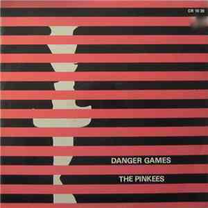 The Pinkees - Danger Games download mp3 flac