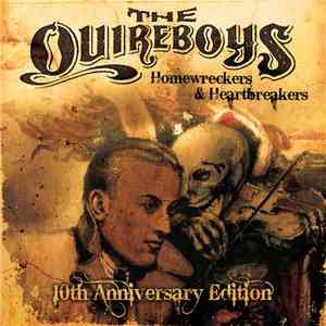 The Quireboys - Homewreckers & Heartbreakers (10th Anniversary Edition) download free