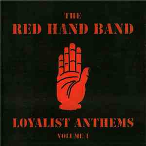 The Red Hand Band - Loyalist Anthems Volume 1 download mp3 flac