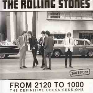 The Rolling Stones - From 2120 To 1000 (The Definitive Chess Sessions) download mp3 flac