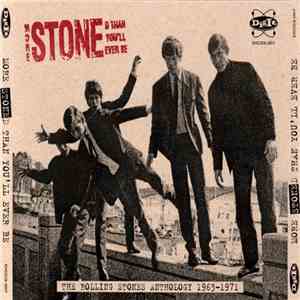 The Rolling Stones - More Stoned Than You'll Ever Be (The Rolling Stones Anthology 1963 - 1971) download mp3 flac
