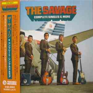 The Savage - Complete Singles & More download mp3 flac