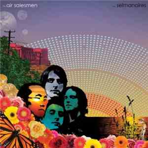 The Selmanaires - Air Salesman download mp3 flac