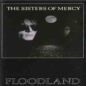 The Sisters Of Mercy - Floodland download free