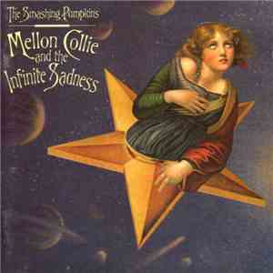 The Smashing Pumpkins - Mellon Collie And The Infinite Sadness download mp3 flac