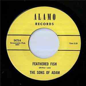 The Sons Of Adam - Feathered Fish download mp3 flac