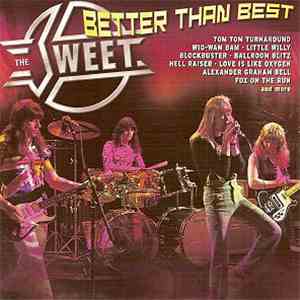 The Sweet - Better Than Best download mp3 flac