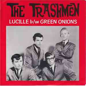 The Trashmen - Lucille / Green Onions download free