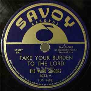 The Ward Singers - Take Your Burden To The Lord / The Old Landmark download free
