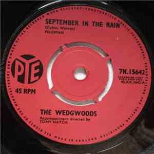The Wedgwoods - September In The Rain download mp3 flac