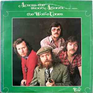 The Wolfe Tones - Across The Broad Atlantic download mp3 flac