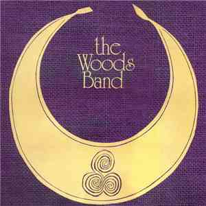 The Woods Band - The Woods Band download mp3 flac