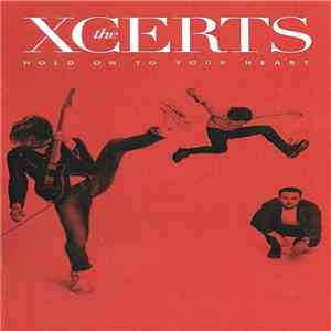 The Xcerts - Hold On To Your Heart download free The Xcerts - Hold On To Your Heart download mp3 flac
