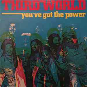 Third World - You've Got The Power download free