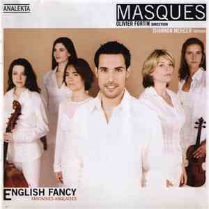 Thomas Campion, John Jenkins , Henry Purcell - Masques: English Fancy / Fantaisies Anglaises download mp3 flac