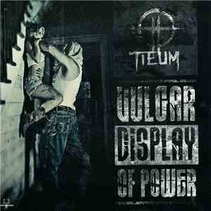 Tieum - Vulgar Display Of Power download free