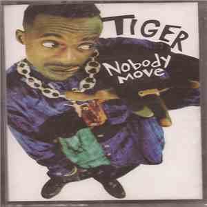 Tiger - Nobody Move download mp3 flac