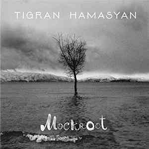 Tigran Hamasyan - Mockroot download free