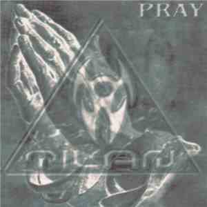 T.I.L.A.N. - Pray download free
