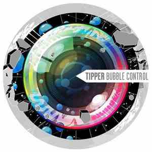 Tipper - Bubble Control download mp3 flac