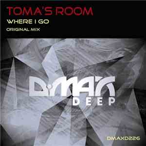 Toma's Room - Where I Go download free Toma's Room - Where I Go download mp3 flac