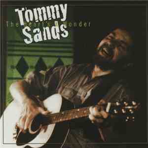Tommy Sands  - The Heart's A Wonder download mp3 flac