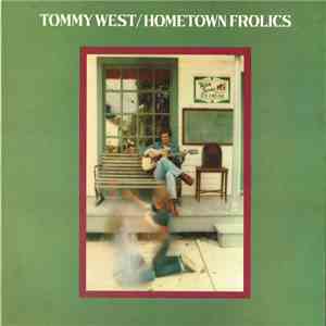Tommy West - Hometown Frolics download mp3 flac