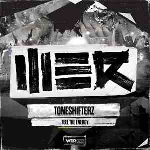 Toneshifterz Feat. Zuri Akoko - Feel The Energy download free