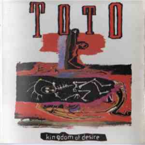 Toto - Kingdom Of Desire download mp3 flac