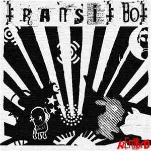 Transitbot - There Is Only Music download free