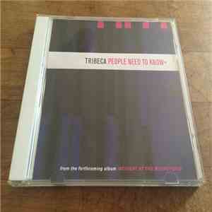 Tribeca  - People Need To Know+ download free