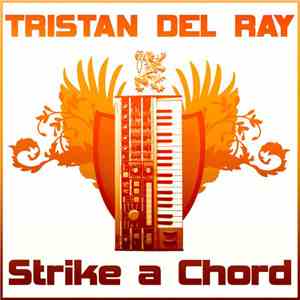 Tristan Del Ray - Strike A Chord download mp3 flac