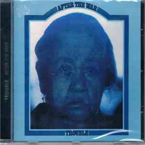 Trouble  - After The War download free