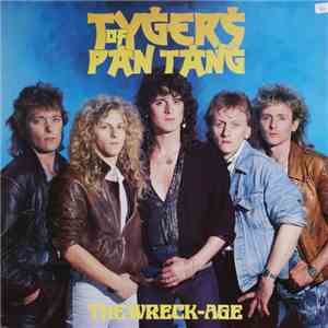 Tygers Of Pan Tang - The Wreck-Age download free Tygers Of Pan Tang - The Wreck-Age download mp3 flac