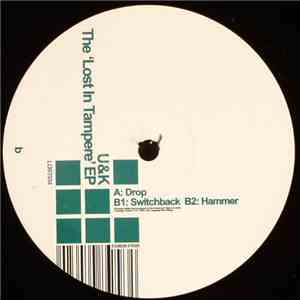 U&K - The 'Lost In Tampere' EP download mp3 flac