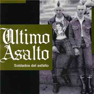Ultimo Asalto - Soldados Del Asfalto download mp3 flac